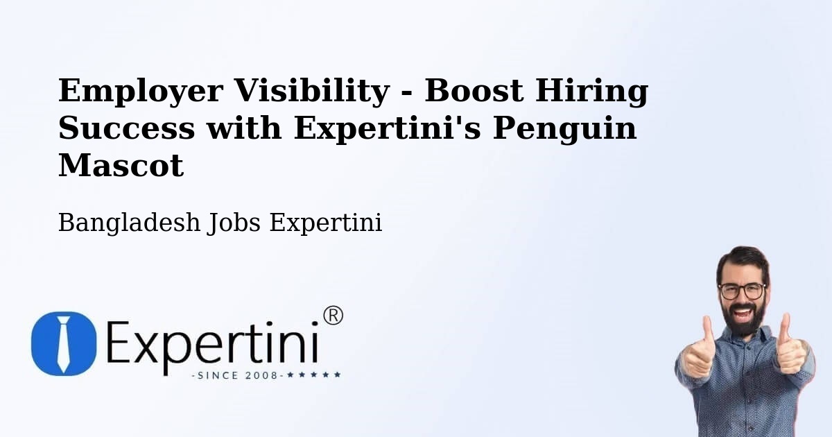 CV and Resume Visibility Optimization – Satkhira - Bangladesh Jobs Expertini